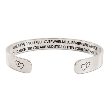 "Whenever You Feel Overwhelmed... Remember Who You Are And Straighten Your Crown" Bracelet