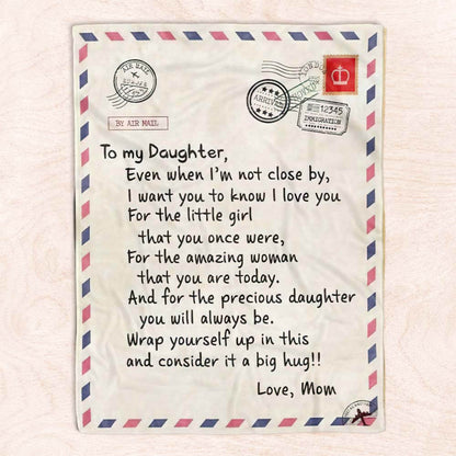To My Daughter/Son - Sweet Words Letter A614 - Fleece Blanket