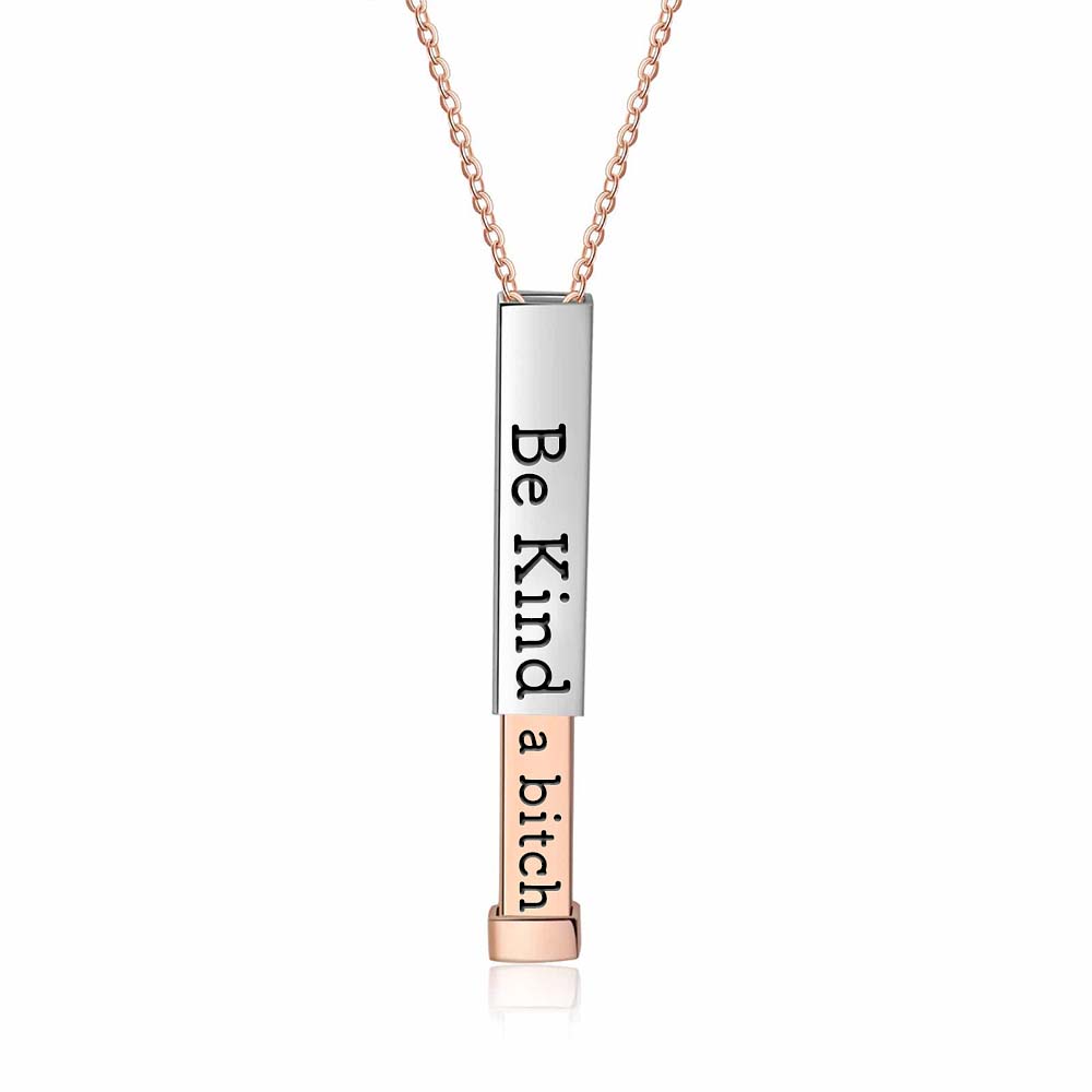 Be Kind...Of A Bi♥ch - Hidden Message Necklace