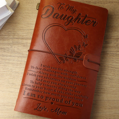 To My Daughter -I am So Proud of You - Engraved Leather Journal Notebook