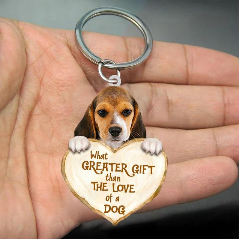 Beagle What Greater Gift Than The Love Of A Dog Acrylic Keychain GG026