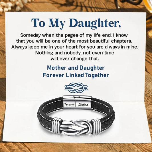 "Mom And Daughter Forever Linked Together" Braided Leather Bracelet - Forever Linked